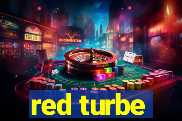 red turbe